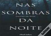 Nas Sombras da Noite
