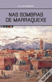 Nas Sombras de Marraquexe
