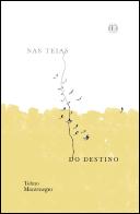 Nas Teias do Destino