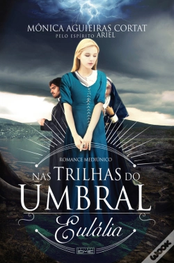 Capa do artigo Nas Trilhas Do Umbral - Eulália
