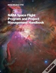 Nasa Space Flight Program And Project Management Handbook