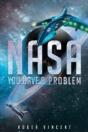 Nasa You Have A Problem - Preview
