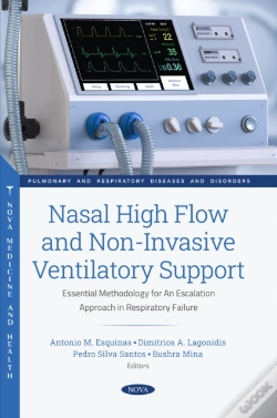 Capa do artigo Nasal High Flow And Non-Invasive Ventilatory Support: Essential Methodology For An Escalation Approach In Respiratory Failure