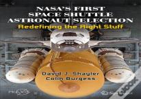 Nasa'S First Space Shuttle Astronaut Selection