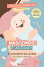 Nascemos! E Agora? - Preview