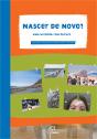 Nascer de Novo ? - Uma História com Futuro - Preview