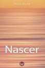 Nascer - Preview