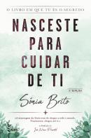 Nasceste para Cuidar de Ti