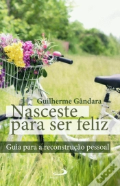 Capa do artigo Nasceste para Ser Feliz