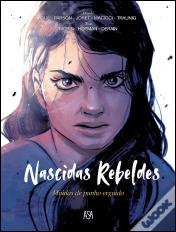Nascidas Rebeldes
