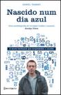 Nascido num dia azul - Preview
