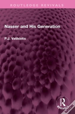 Capa do artigo Nasser And His Generation