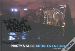 Capa do artigo Nasty Et Slice, Artistes En Cavale