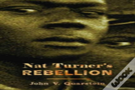 Nat Turner'S Rebellion
