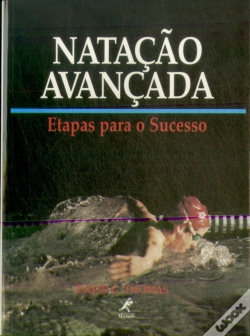 Capa do artigo Natação Avançada - Etapas para o Sucesso