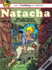 Natacha Tome 23 : Sur Les Traces De L'Épervier Bleu