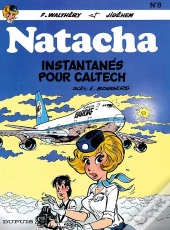 Natacha Tome 8 : Instantanés Pour Caltech