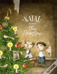 Natal com a Tia Josefina