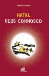 Natal - Deus Connosco