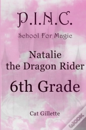 Natalie The Dragon Rider 6th Grade
