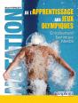 Natation ; De L'Apprentissage Aux Jeux Olympiques ; Entraînement Technique Mental - Preview