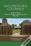Natchitoches Colonials, A Source Book