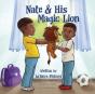 Nate & His Magic Lion - Preview