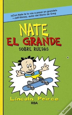 Capa do artigo Nate El Grande 3: Sobre Ruedas
