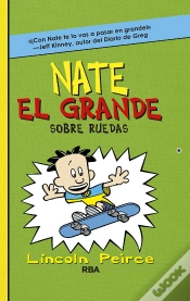 Capa do artigo Nate El Grande 3: Sobre Ruedas