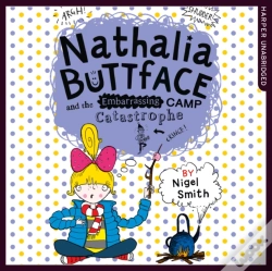 Capa do artigo Nathalia Buttface And The Embarrassing Camp Catastrophe