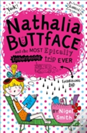 Capa do artigo Nathalia Buttface And The Most Epically Embarrassing Trip Ever