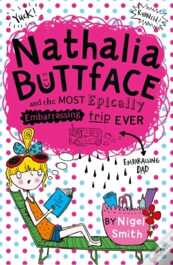 Capa do artigo Nathalia Buttface And The Most Epically Embarrassing Trip Ever