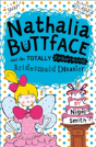 Nathalia Buttface And The Totally Embarrassing Bridesmaid Disaster - Preview