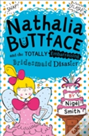 Capa do artigo Nathalia Buttface And The Totally Embarrassing Bridesmaid Disaster