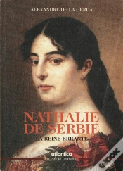 Capa do artigo Nathalie De Serbie ; La Reine Errante