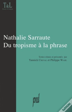 Capa do artigo Nathalie Sarraute : Du Tropisme A La Phrase