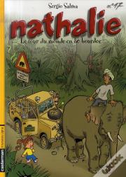 Nathalie T.17 ; Le Tour Du Monde En 80 Bourdes