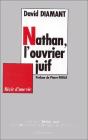 Nathan, L'Ouvrier Juif, Recit D'Une Vie - Preview