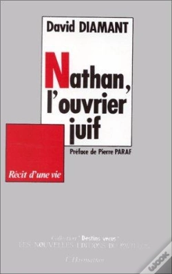 Capa do artigo Nathan, L'Ouvrier Juif, Recit D'Une Vie