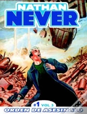 Capa do artigo Nathan Never 3-1, Orden De Asesinato