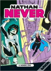 Nathan Never T.7 : Le Numéro Zéro