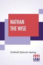 Nathan The Wise: A Dramatic Poem In Five - Preview