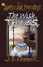 Nathanial Thatcher The Wish Thieves - Preview