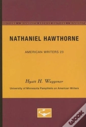 Nathaniel Hawthorne - American Writers 23