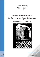 Nathaniel Hawthorne : La Fonction Ethique De L'Oeuvre
