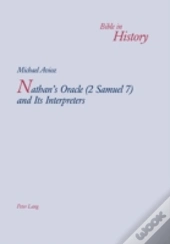 Nathan'S Oracle (2 Samuel 7) And Its Interpreters