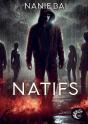 Natifs : L'Apocalypse, C'Était Nous ! - Preview