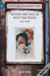Nation And Race In West End Revue