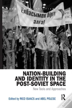 Capa do artigo Nation-Building And Identity In The Post-Soviet Space