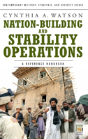 Nation-Building And Stability Operations - Preview